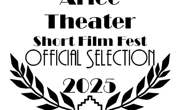 Arlee Theater Short Film Fest Offical Selection 2025