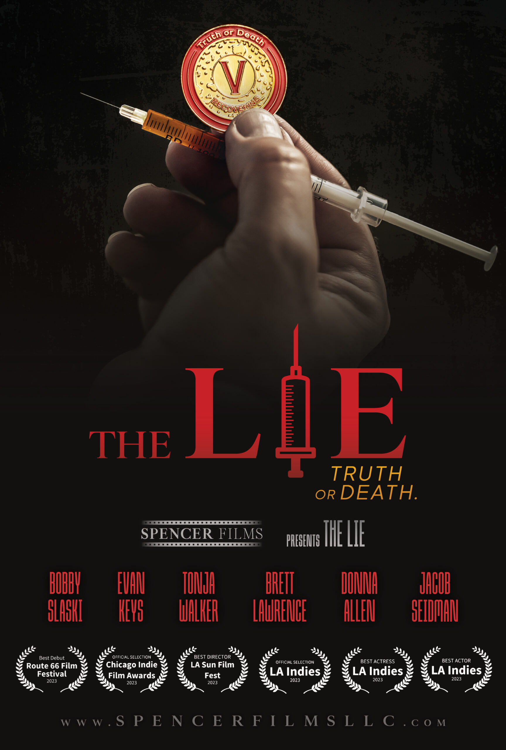 The Lie produced by Spencer Films LLC